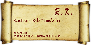 Radler Kálmán névjegykártya